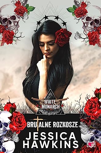 White Monarch (1) (Brutalne rozkosze. White Monarch. Tom 1, Band 1)