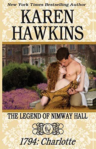 The Legend of Nimway Hall: 1794 - Charlotte