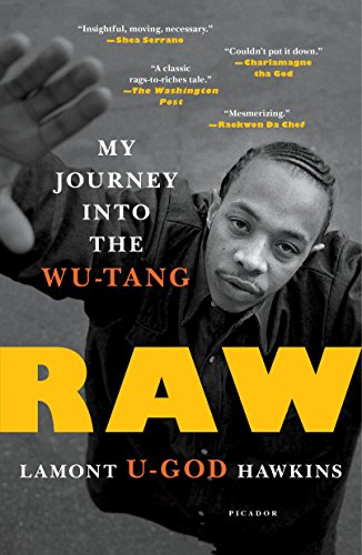 Raw: My Journey into the Wu-Tang von Picador