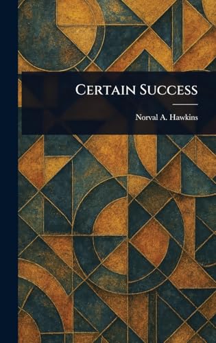 Certain Success von Anson Street Press