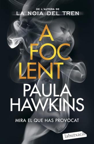 A foc lent (LABUTXACA) von labutxaca