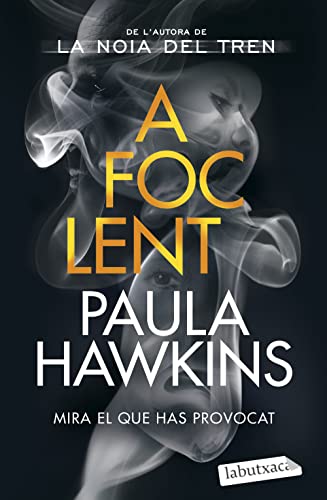 A foc lent (LABUTXACA)