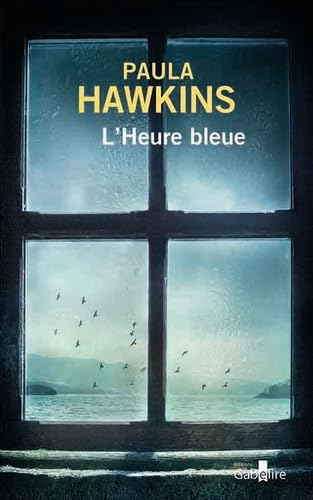 L'Heure bleue L'Heure bleue von GABELIRE