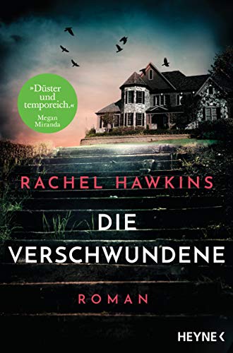 Die Verschwundene: Roman – Der New-York-Times-Bestseller von HEYNE