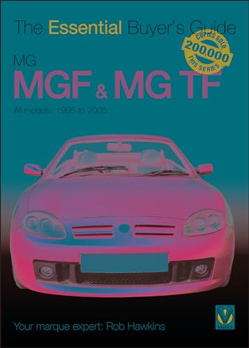 MGF & MG TF: The Essential Buyer's Guide von Veloce Publishing