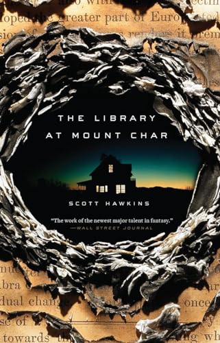 The Library at Mount Char: A Novel