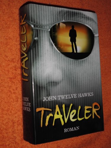 Traveler: Roman (Hardcover Fiction)