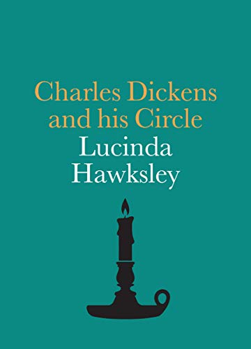 Charles Dickens and his Circle (National Portrait Gallery Companions) von National Portrait Gallery
