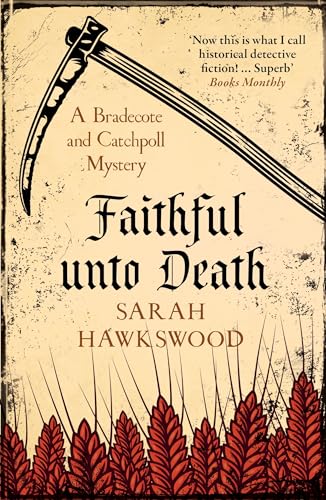 Faithful Unto Death: A Bradecote and Catchpoll Mystery (A Bradecote and Catchpoll Mystery, 6, Band 6) von Allison & Busby