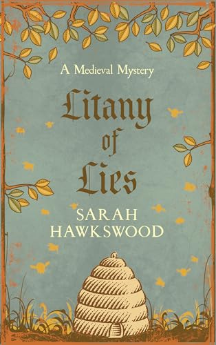 Litany of Lies: The Must-read Medieval Mystery Series (Bradecote & Catchpoll, 12)