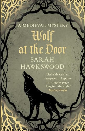 Wolf at the Door: The Spellbinding Mediaeval Mysteries Series (A Bradecote and Catchpoll Mystery, 9, Band 9) von Allison & Busby