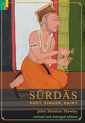 Surdas: Poet, Singer, Saint