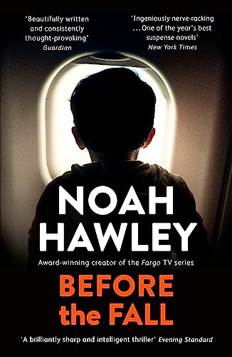 Before the Fall: Noah Hawley von Hodder And Stoughton Ltd.