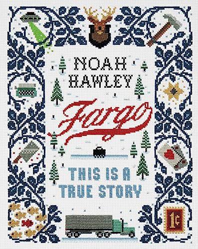 Fargo: This Is a True Story von Grand Central Publishing