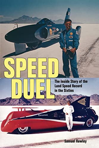 Speed Duel: The Inside Story of the Land Speed Record in the Sixties von Firefly Books