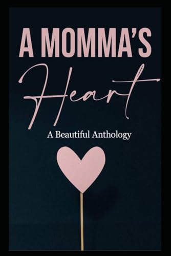 Momma's Heart