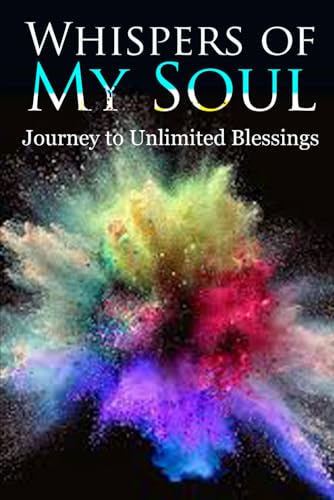 Whispers of My Soul von Independently published