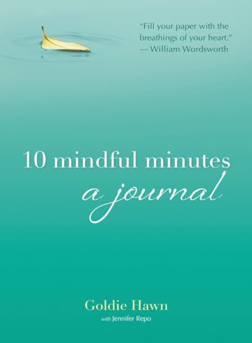 10 Mindful Minutes: A Journal