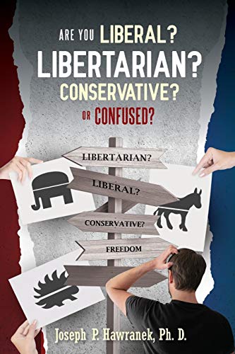 Are You Liberal, Libertarian, Conservative or Confused? von EC Publishing LLC