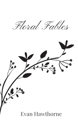Floral Fables Floral Fables von Creative Arts Management OÜ