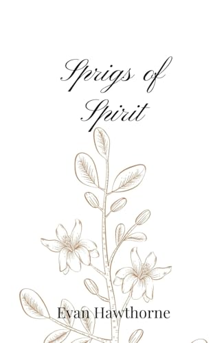 Sprigs of Spirit Sprigs of Spirit von Creative Arts Management OÜ