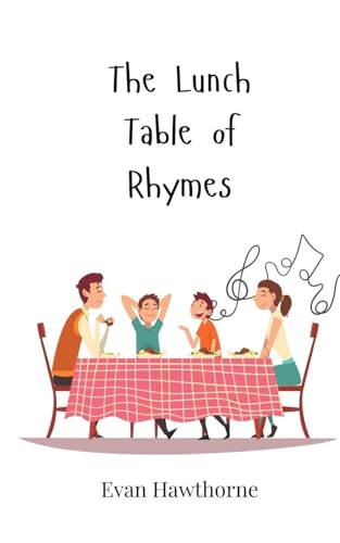 The Lunch Table of Rhymes The Lunch Table of Rhymes von Creative Arts Management OÜ