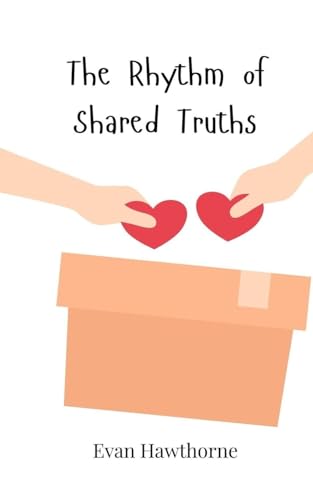 The Rhythm of Shared Truths The Rhythm of Shared Truths von Creative Arts Management OÜ