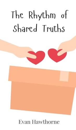 The Rhythm of Shared Truths The Rhythm of Shared Truths von Creative Arts Management OÜ