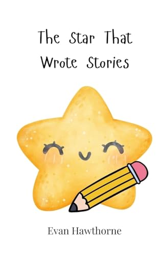The Star That Wrote Stories von Creative Arts Management OÜ