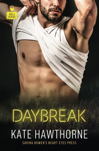 Daybreak (Vino and Veritas)