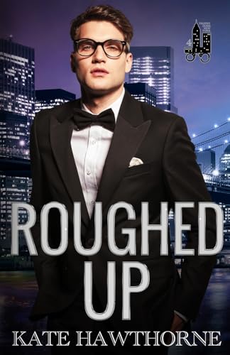 Roughed Up (Trophy Doms New York, Band 4) von Kate Hawthorne Books