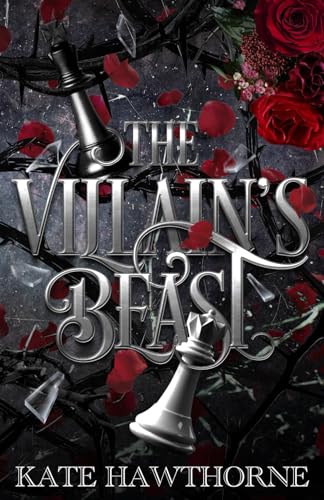 The Villain's Beast (Thorned Vows, Band 1) von Kate Hawthorne Books