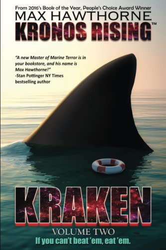 KRONOS RISING: KRAKEN (volume 2): "If you can't beat 'em, eat 'em." von Far from the Tree Press, LLC