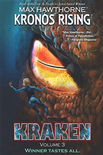 KRONOS RISING: KRAKEN (volume 3): Winner tastes all. von Far from the Tree Press, LLC