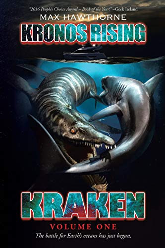 Kronos Rising: Kraken (Volume 1): The battle for Earth's oceans has just begun.