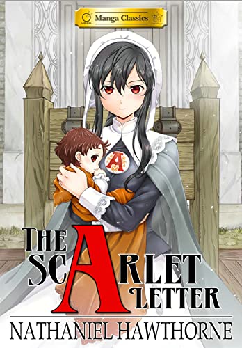 Manga Classics Scarlet Letter (New Printing) von Manga Classics