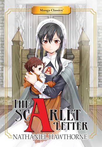 Manga Classics Scarlet Letter (New Printing) von Manga Classics