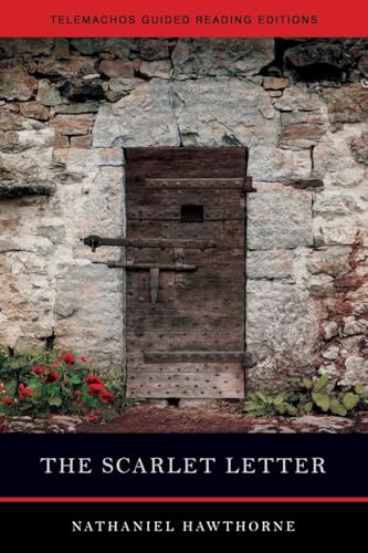 The Scarlet Letter (Telemachos Guided Reading Editions) von Telemachos Publishing