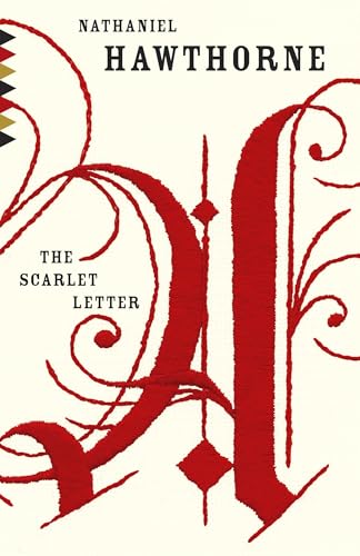 The Scarlet Letter: A Romance (Vintage Classics) von Vintage
