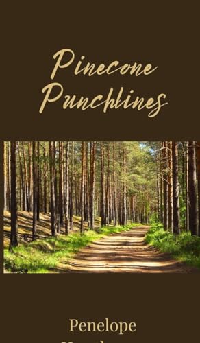 Pinecone Punchlines Pinecone Punchlines von Creative Arts Management OÜ