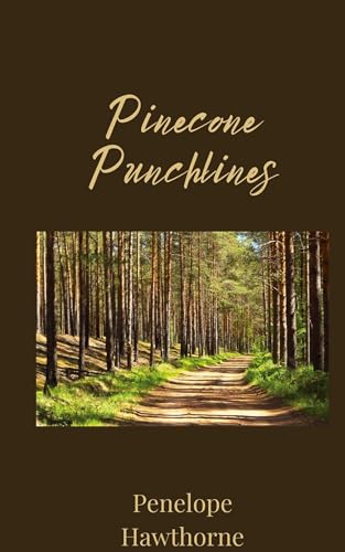 Pinecone Punchlines Pinecone Punchlines von Creative Arts Management OÜ
