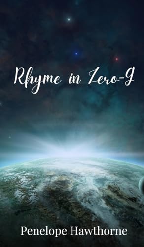 Rhyme in Zero-G Rhyme in Zero-G von Creative Arts Management OÜ