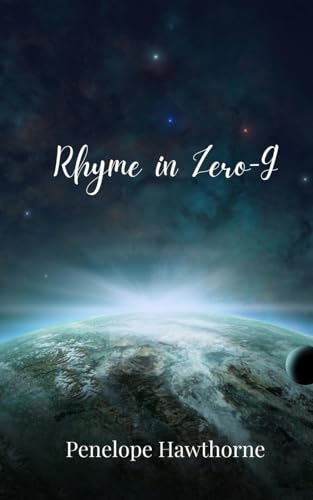 Rhyme in Zero-G Rhyme in Zero-G von Creative Arts Management OÜ