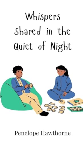 Whispers Shared in the Quiet of Night Whispers Shared in the Quiet of Night von Creative Arts Management OÜ