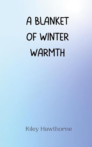 A Blanket of Winter Warmth A Blanket of Winter Warmth von Creative Arts Management OÜ