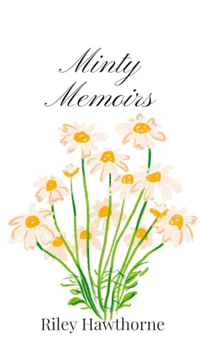 Minty Memoirs Minty Memoirs von Creative Arts Management OÜ