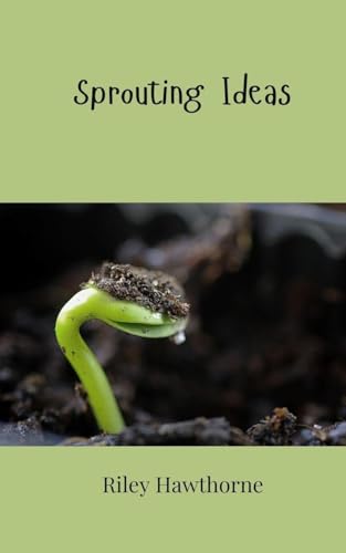 Sprouting Ideas Sprouting Ideas von Creative Arts Management OÜ