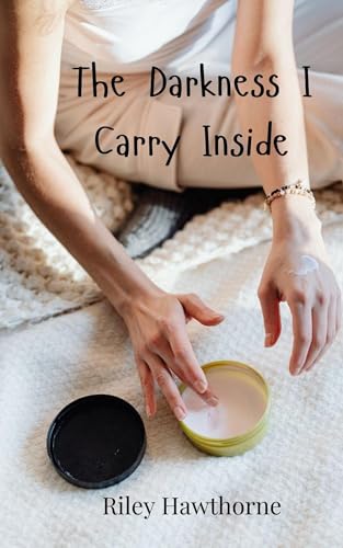 The Darkness I Carry Inside von Creative Arts Management OÜ