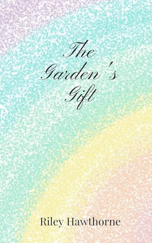 The Garden's Gift The Garden's Gift von Creative Arts Management OÜ