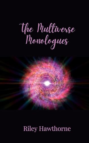 The Multiverse Monologues The Multiverse Monologues von Creative Arts Management OÜ